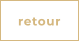 retour